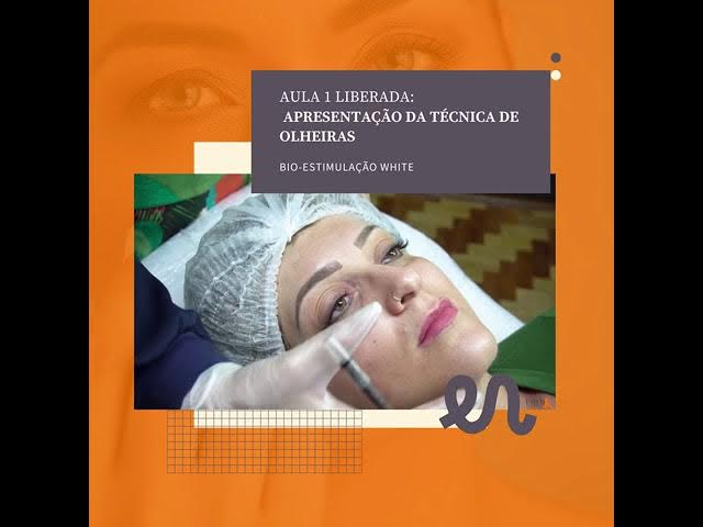 Curso Bio-Estimulação White Olheiras